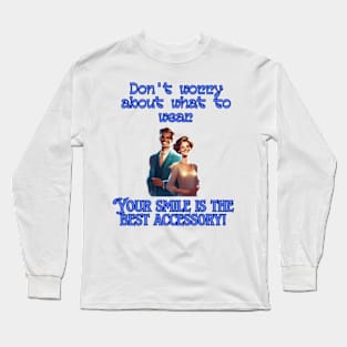 Mental Health Awareness - Best accessory! Long Sleeve T-Shirt